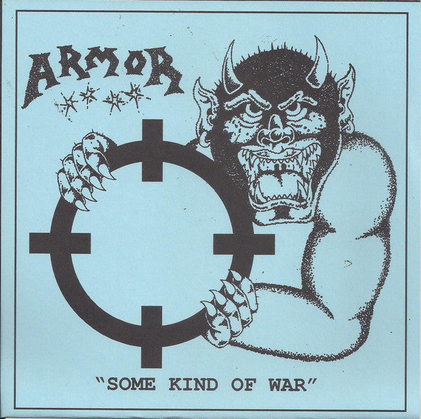 ARMOR - SOME KIND OF WAR 7"