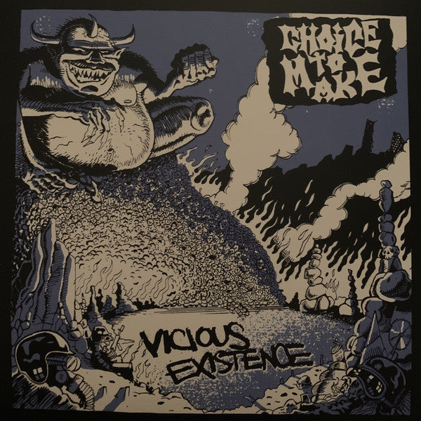 CHOICE TO MAKE - VICIOUS EXISTENCE 7"