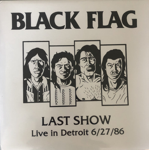 BLACK FLAG - LAST SHOW LIVE IN DETROIT 6/27/86 Vinyl LP