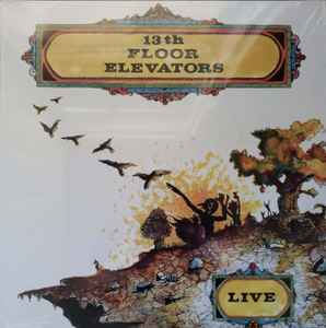 13TH FLOOR ELEVATORS - LIVE Vinyl LP