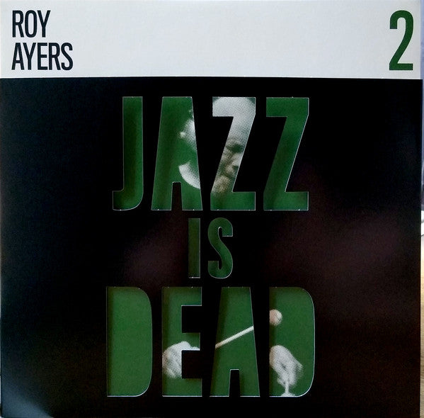 ROY AYERS, ADRIAN YOUNGE & ALI SHADEED MUHAMMAD - JAZZ IS DEAD 2 Vinyl LP