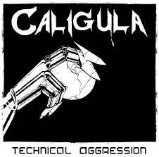 CALIGULA - TECHNICAL AGGRESSION Vinyl LP