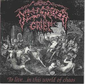 NOVEMBER GRIEF - TO LIVE...IN THIS WORLD OF CHAOS Vinyl LP