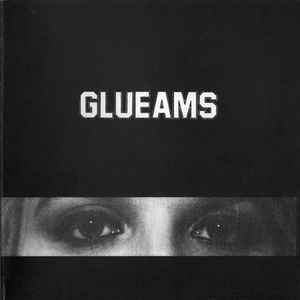 GLUEAMS - GLUEAMS Vinyl 7"