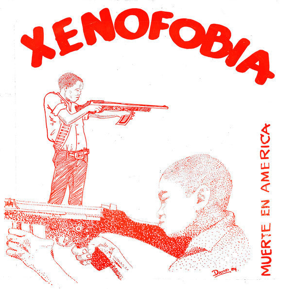 XENOFOBIA - MUERTE EN AMERICA Vinyl 7"