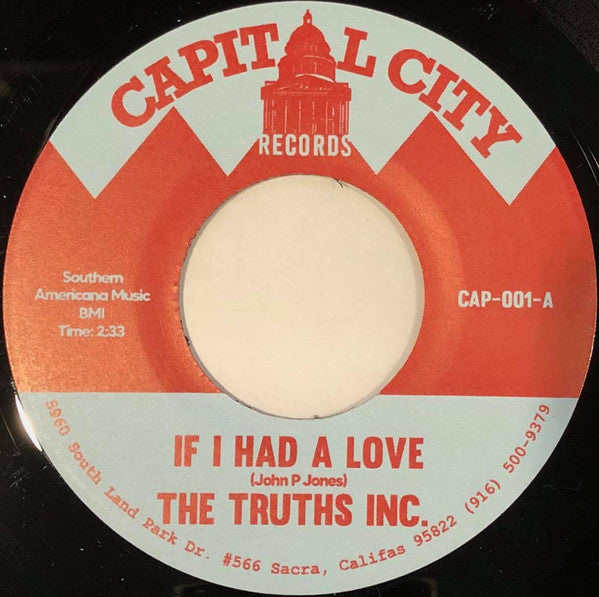 THE TRUTHS INC - IF I HAD A LOVE / WHY THEN Vinyl 7"