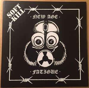 SOFT KILL - NEW AGE Vinyl 7"