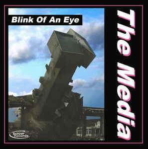 MEDIA, THE - BLINK OF AN EYE Vinyl LP