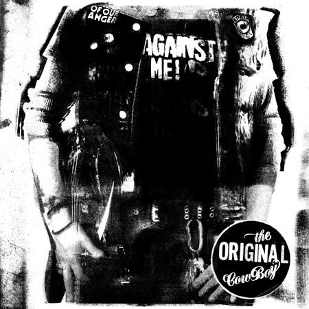 AGAINST ME - THE ORIGINAL COWBOY Vinyl LP