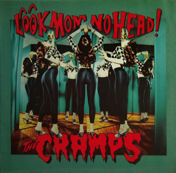 CRAMPS - LOOK MOM NO HEAD