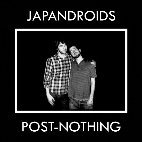 JAPANDROIDS - POST-NOTHING Vinyl LP