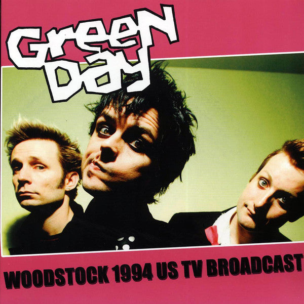 GREEN DAY - WOODSTOCK 1994 US TV BROADCAST Vinyl LP