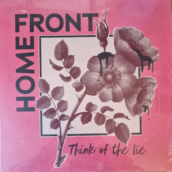 HOME FRONT - THINK OF THE LIE Vinyl LP