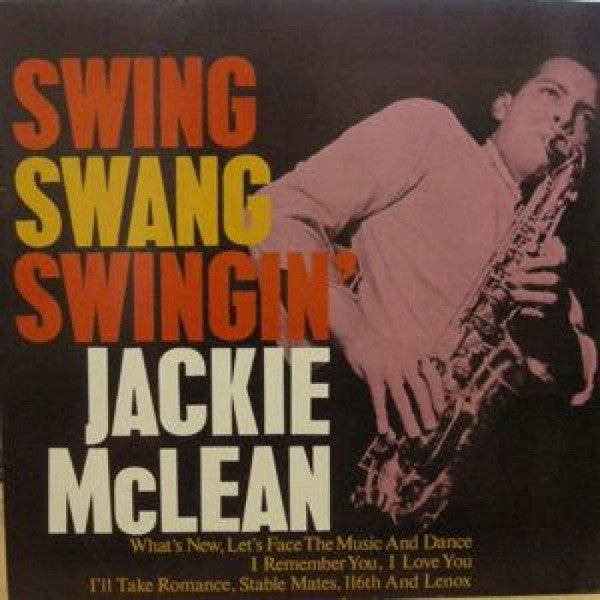 JACKIE MCLEAN - SWING SWANG SWINGIN Vinyl LP