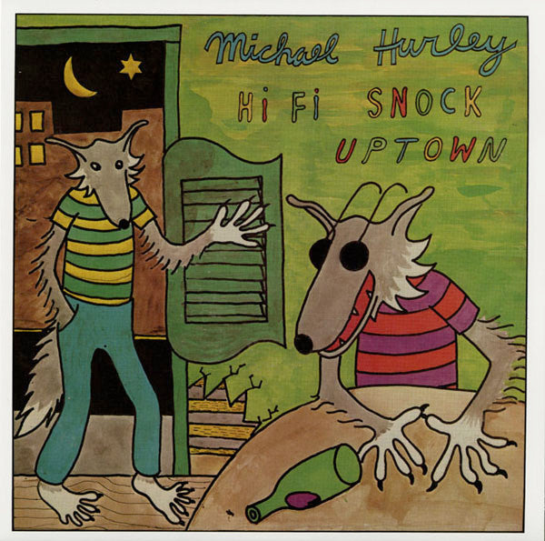 MICHAEL HURLEY - HI FI SNOCK UPTOWN Vinyl LP