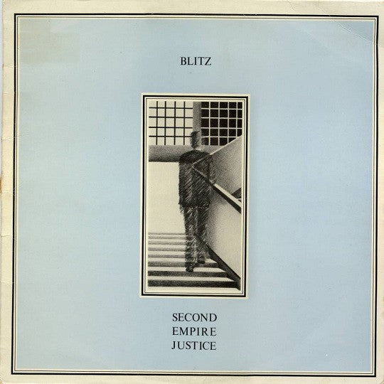 BLITZ - SECOND EMPIRE JUSTICE Vinyl LP