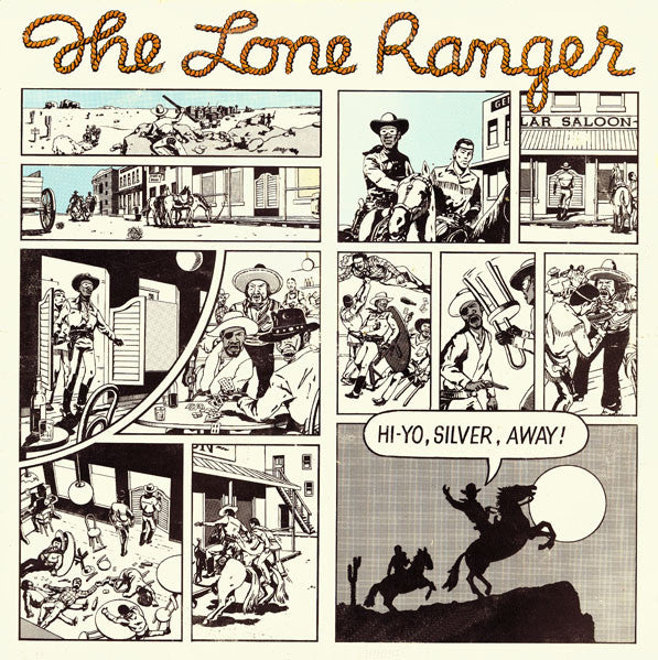 LONE RANGER - HI-YO SILVER LP