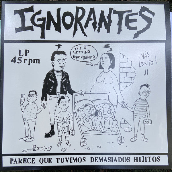 IGNORANTES - PARECE QUE TUVIMOS Vinyl LP