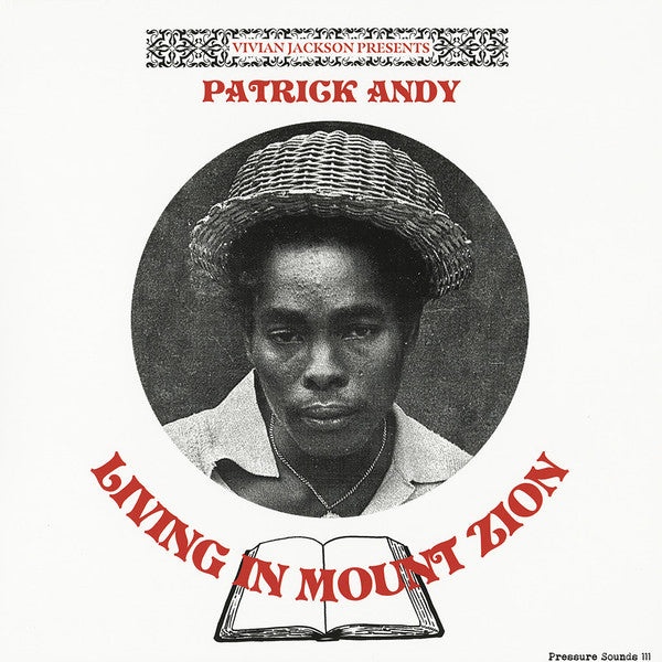 PATRICK ANDY - LIVING IN MOUNT ZION Vinyl LP