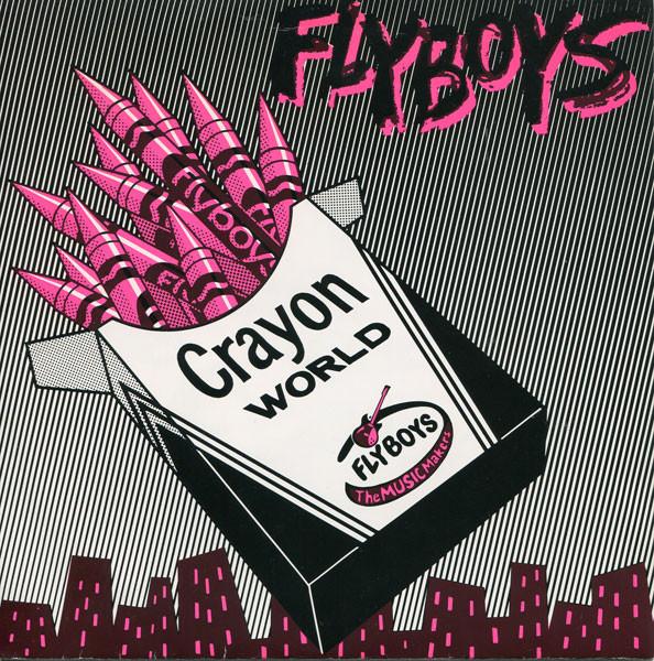 FLYBOYS - CRAYON WORLD Vinyl 7"