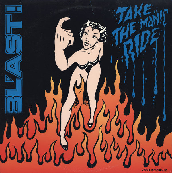 BL'AST - TAKE THE MANIC RIDE Vinyl LP