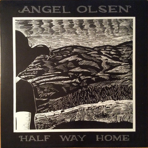 ANGEL OLSEN - HALF WAY HOME LP