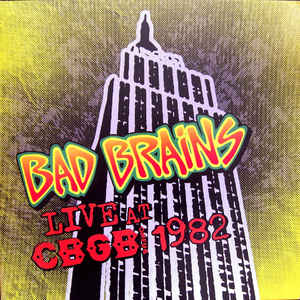 BAD BRAINS - LIVE AT CBGB 1982 Vinyl LP