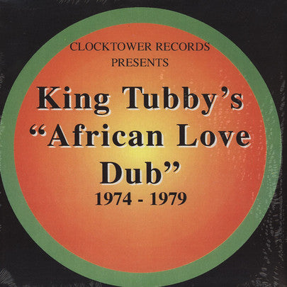 KING TUBBY - AFRICAN LOVE DUB 1974 -1979 Vinyl LP