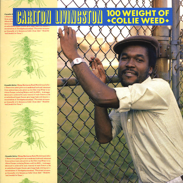 CARLTON LIVINGSTON - 100 WEIGHT OF COLLIE WEED LP
