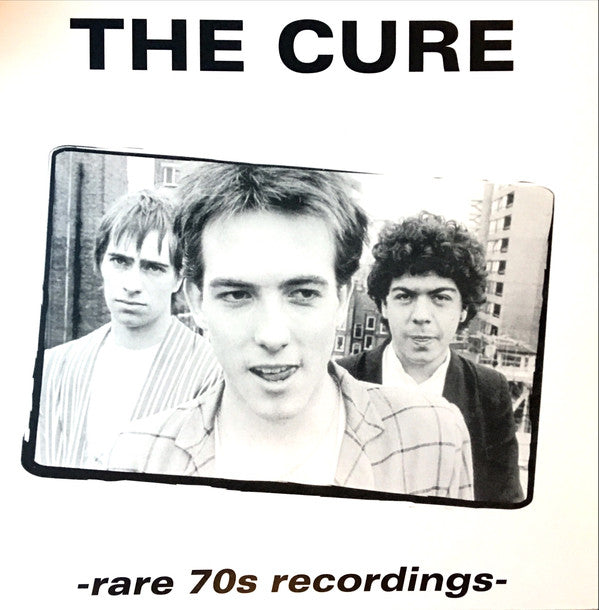 THE CURE - RARE 70'S RECORDINGS Vinyl LP