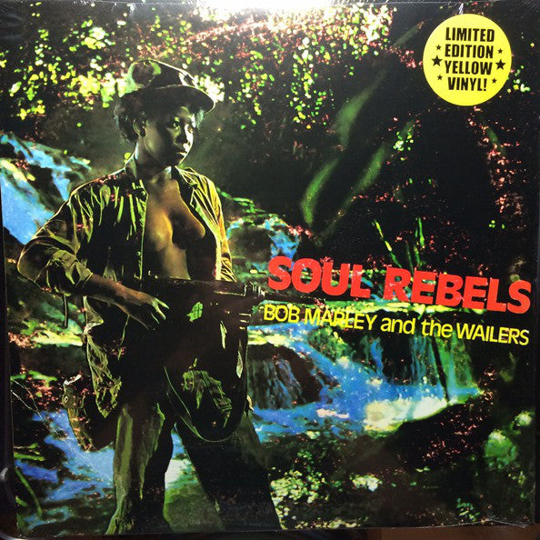 BOB MARLEY & THE WAILERS - SOUL REBELS LP
