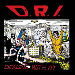 D.R.I. - DEALING WITH IT LP