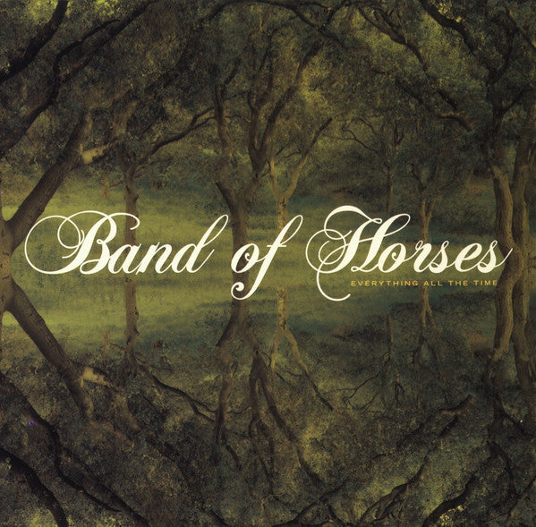 BAND OF HORSES - EVERYTHING ALL THE TIME Vinyl LP