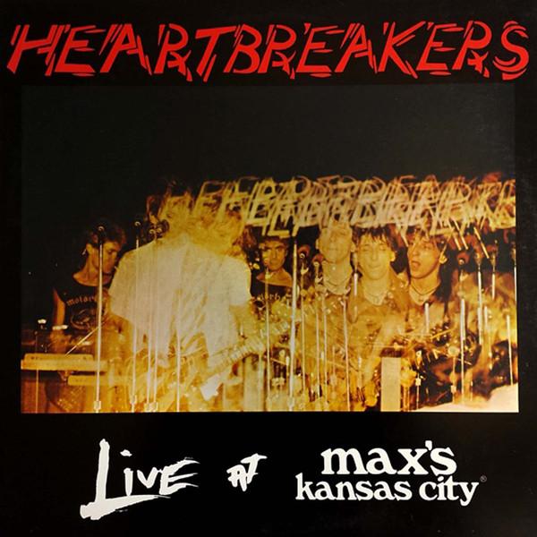 HEARTBREAKERS - LIVE AT MAX'S KANSAS CITY Vinyl LP