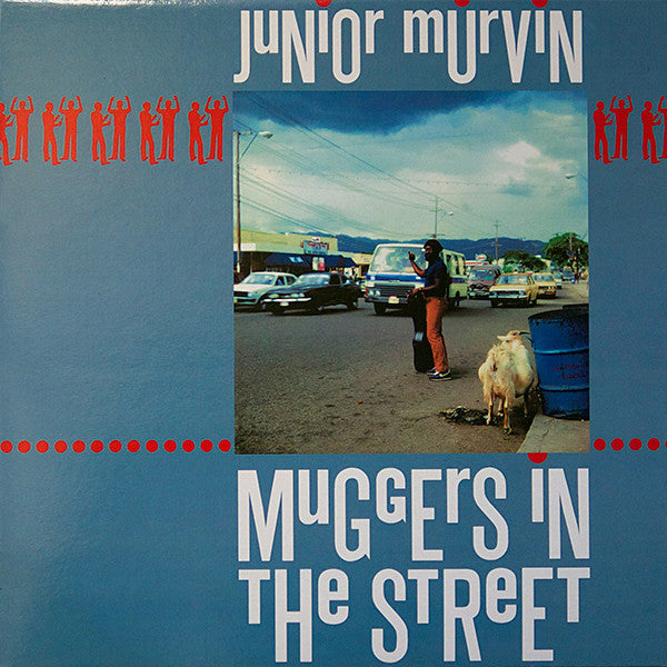 JUNIOR MURVIN - MUGGERS IN THE STREETS Vinyl LP