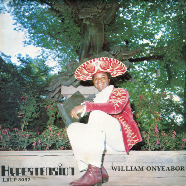 ONYEABOR, WILLIAM - HYPERTENSION Vinyl LP