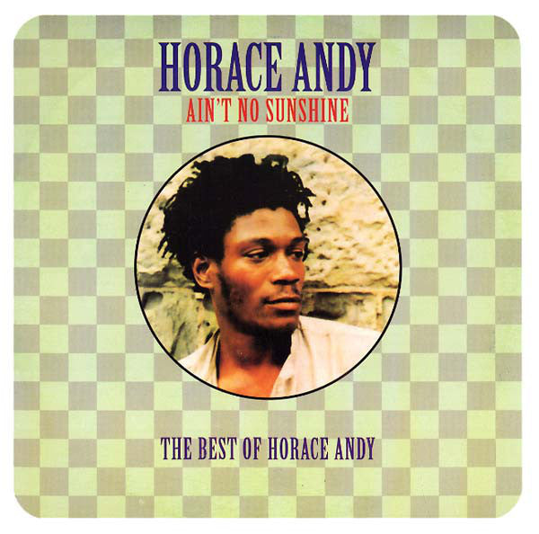 HORACE ANDY - AIN'T NO SUNSHINE Vinyl 2xLP