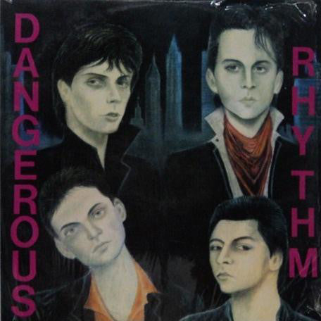 DANGEROUS RHYTHM - S/T LP