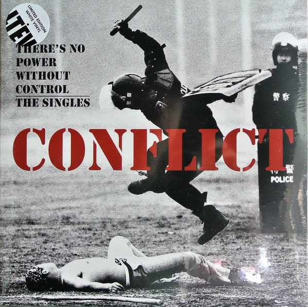 CONFLICT - THERE'S NO POWER WITHOUT CONTROL - THE SINGLES 2 x LP