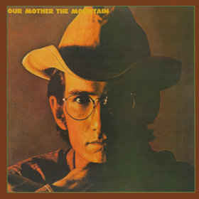 TOWNES VAN ZANDT - OUR MOTHER THE MOUNTAIN LP