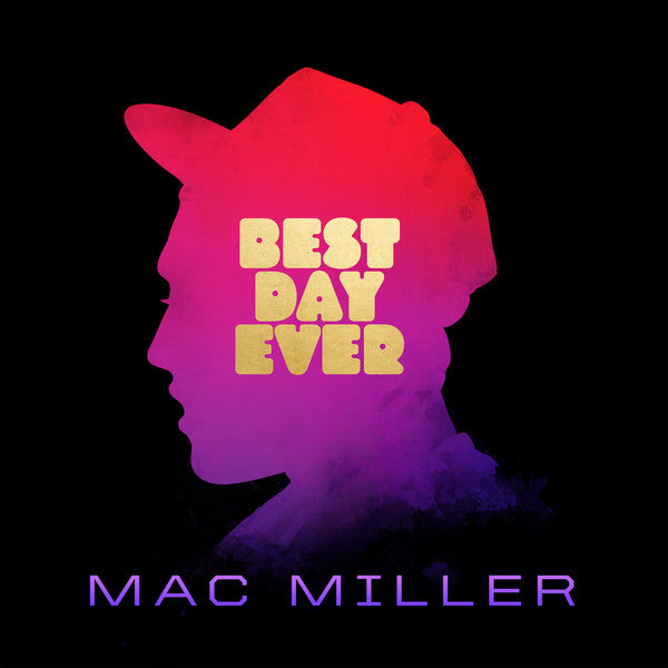 MAC MILLER - BEST DAY EVER Vinyl LP