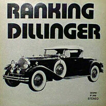 DILLINGER - RANKING DILLINGER Vinyl LP