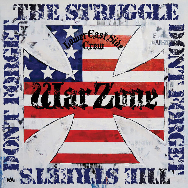 WARZONE - DONT FORGET THE STRUGGLE DONT FORGET THE STREETS LP