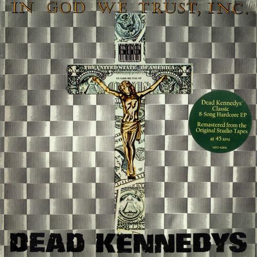 DEAD KENNEDYS - IN GOD WE TRUST Vinyl LP