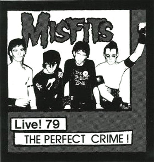 MISFITS - LIVE! 79 THE PERFECT CRIME Vinyl 7"