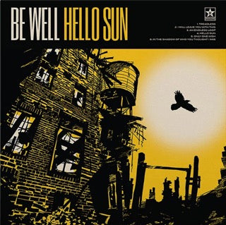 BE WELL - HELLO SUN Vinyl LP