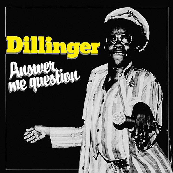 DILLINGER - ANSWER ME QUESTION Vinyl LP