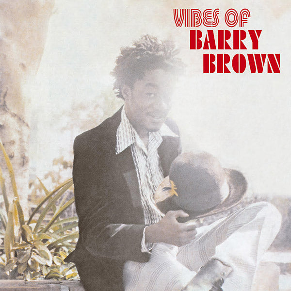 BARRY BROWN - VIBES OF... Vinyl LP