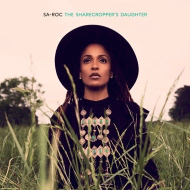 SA-ROC - THE SHARECROPPER'S DAUGHTER Vinyl 2xLP