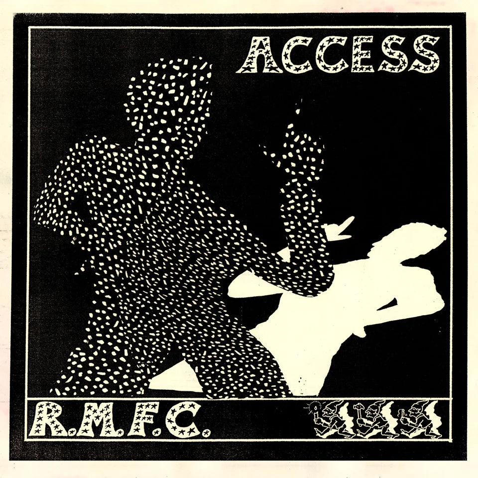 R.M.F.C. - ACCESS Vinyl 7"